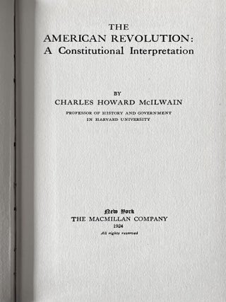 The American Revolution: A Constitutional Interpretation