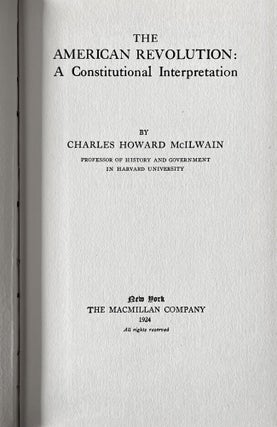 The American Revolution: A Constitutional Interpretation