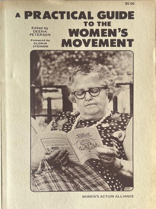 Item #1129202515 A Practical Guide to the Women's Movement. Deena Peterson, Gloria Steinem