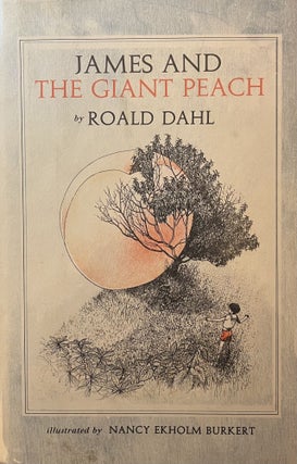 Item #1162404 James and the Giant Peach. Roald Dahl, Nancy Ekholm Burkert