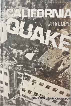 Item #1192405 California Quake. Larry L. Meyer, Senator Alan Cranston