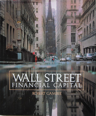 Item #12042318 Wall Street Financial Capital. Robert Gambee