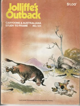 A Grouping of Eleven [11] Issues of Jollife's Outback: Cartoons and Austrialiana; With Study to Frame