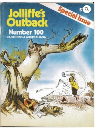 A Grouping of Eleven [11] Issues of Jollife's Outback: Cartoons and Austrialiana; With Study to Frame