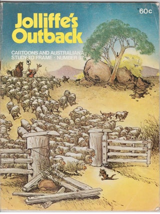 A Grouping of Eleven [11] Issues of Jollife's Outback: Cartoons and Austrialiana; With Study to Frame