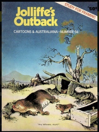 A Grouping of Eleven [11] Issues of Jollife's Outback: Cartoons and Austrialiana; With Study to Frame