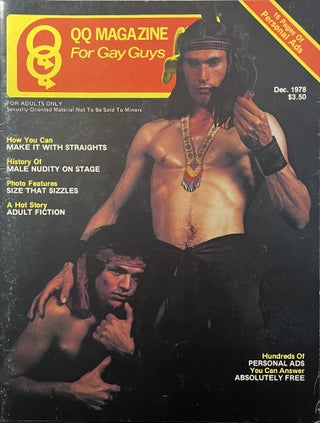 Item #12092340 QQ Magazine for Gay Guys, Volume 10, Number 6, December, 1978. Frank Keating, in...