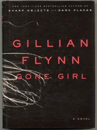 Gone Girl. Gillian Flynn.