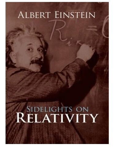 Item #1210202439 Sidelights on Relativity. Albert Einstein.