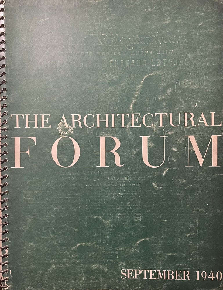 Item #12162302 The Architectural Forum, Volume 72, Number 3, September 1940. Howard Myers.