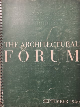 Item #12162302 The Architectural Forum, Volume 72, Number 3, September 1940. Howard Myers