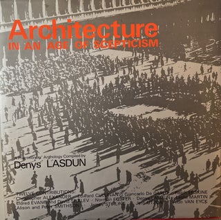Item #1217226 Architecture in an Age of Scepticism. Denys Ladsun