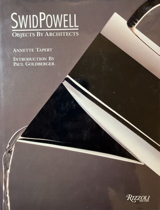 Item #1217227 Swid Powell Objects by Architects. Annette Tapert, Paul Goldberger