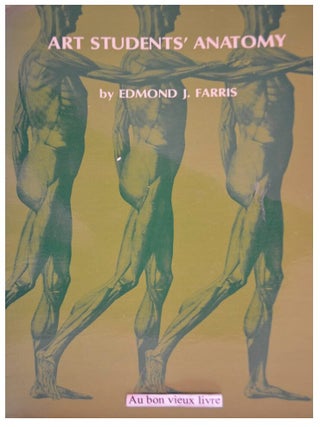 Item #1219202416 Art Student's Anatomy. Edmond J. Farris