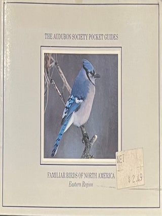 Item #1219202418 The Audubon Society of Pocket Guides: Familiar Birds of North America: Eastern...