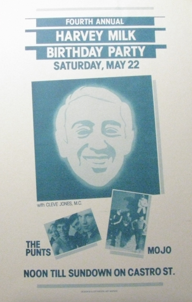 Item #122230 Original 1982 Harvey Milk Birthday Party Event Poster. Cleve Jones, Art Mainar, San Francisco Castro Street Fair, CA, Organizer Issuing body.