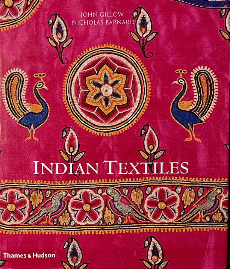 Item #1222346 Indian Textiles. John Gilllow.