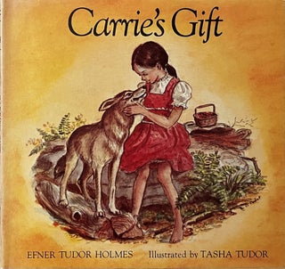 Item #122236 Carrie's Gift. Efner Tudor Holmes
