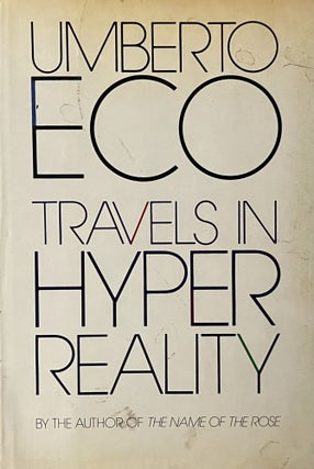 Item #122239 Travels in Hyperreality. Umberto Eco