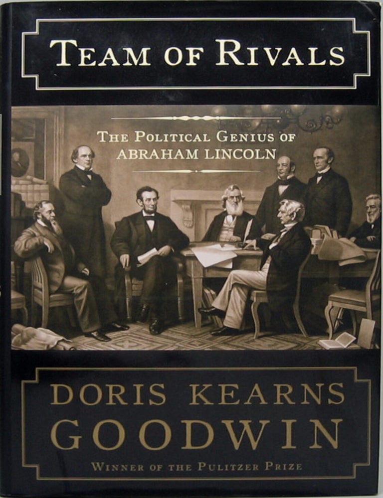 Item #1226202509 Team of Rivals: The Political Genius of Abraham Lincoln. Doris Kearns Goodwin.