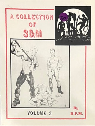 A Collection of S&M Volume 2. 'R F. M.'.