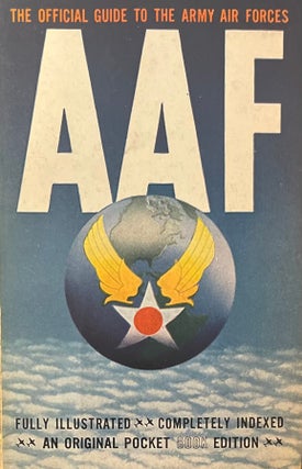 Item #1232403 AAF Official Guide To The Army Air Forces. Introduction General H. M. Arnold
