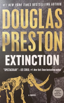 Item #1242413 Extinction. Douglas Preston