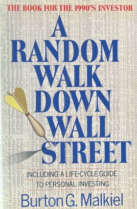 Item #1272411 A Random Walk Down Wall Street. Burton G. Malkiel