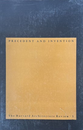 Item #1272421 Precedent and Invention: Harvard Architecture Review, 5. Sheila Kennedy Joanne...