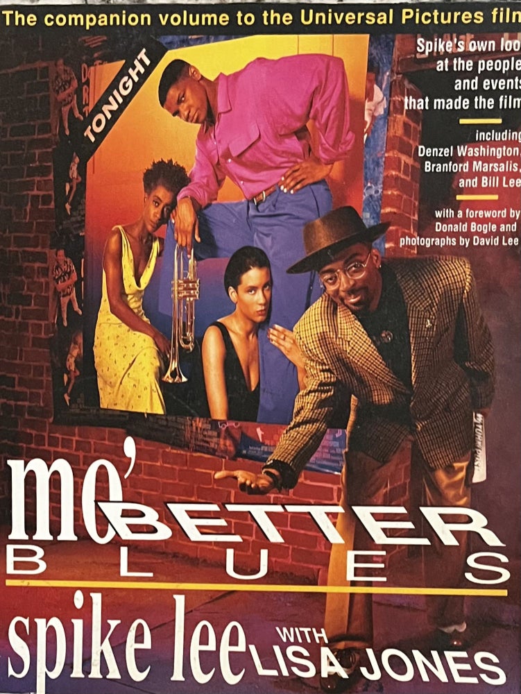 Item #1282321 Mo' Better Blues. Spike Lee, Lisa Jones.