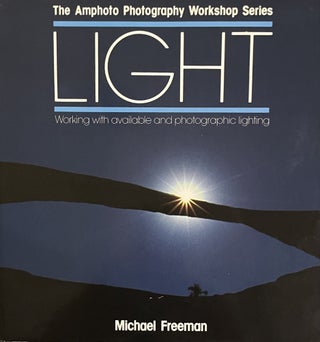 Item #128237 Light: Working With Available and Photographic Lighting [Amphoto Photography...