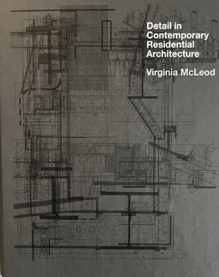 Item #128239 Detail in Contemporary Residential Architecture: Includes CD-ROM. Virginia McLeod