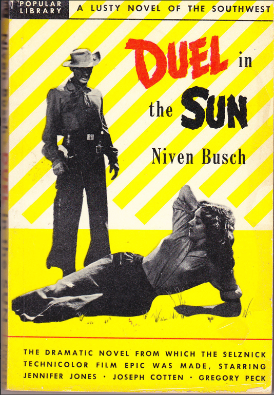 Item #200002 Duel in the Sun. Niven Busch.