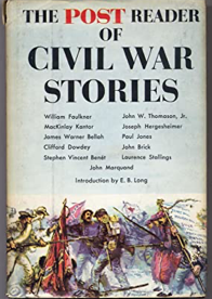 Item #200051 The Post Reader of Civil War Stories. Gordon Carroll, E B. Long, Introduction