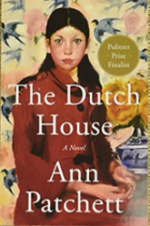 Item #200192 The Dutch House. Ann Patchett