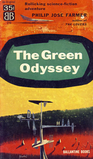 Item #200196 The Green Odyssey. Philip Jose Farmer.