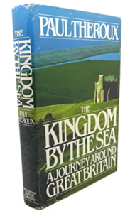 Item #200197 The Kingdom by the Sea. Paul Theroux