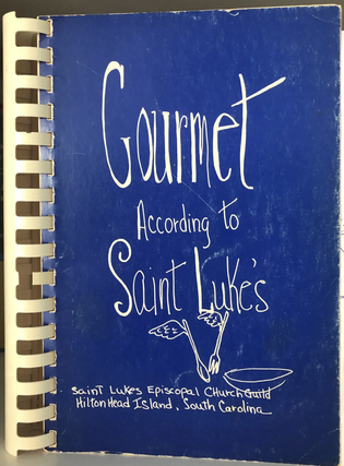 Item #200323 Gourmet According to St. Luke's