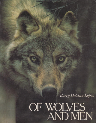 Item #200372 Of Wolves and Men. Barry Lopez