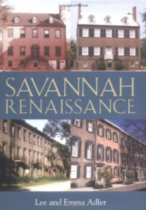 Item #200397 Savannah Renaissance. Lee, Emma Adler