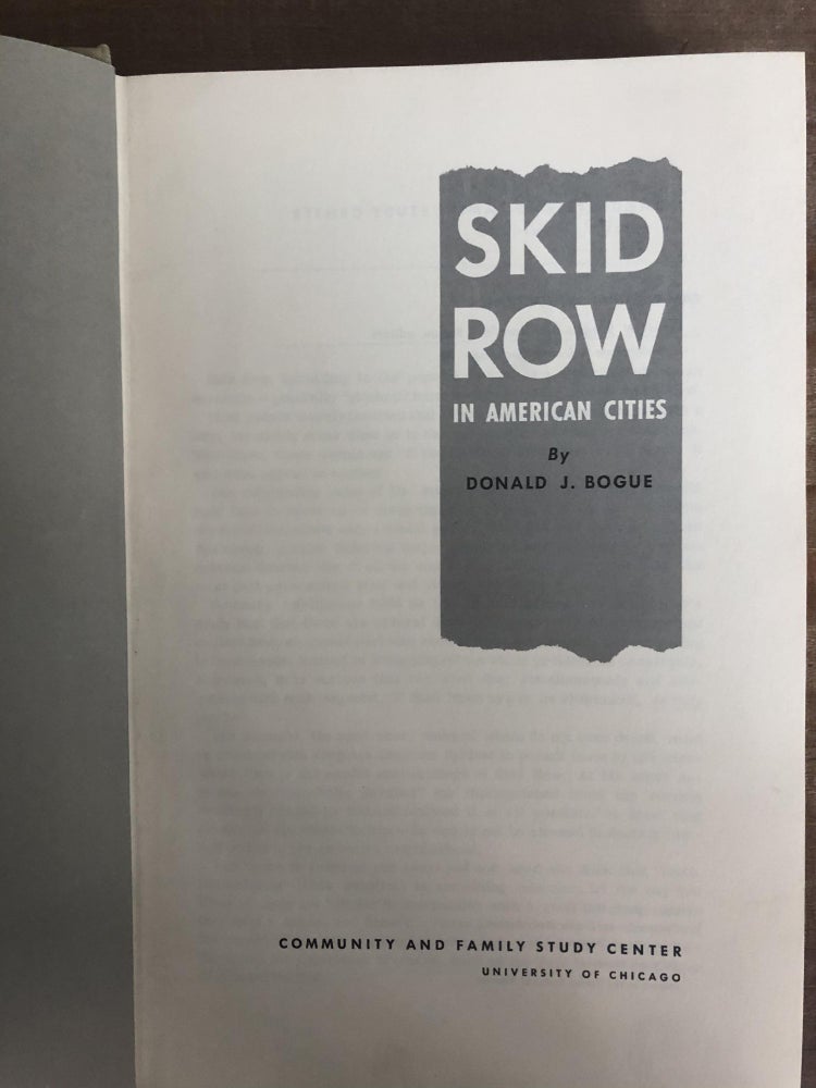 Item #200401 Skid Row in American Cities. Donald J. Bogue.