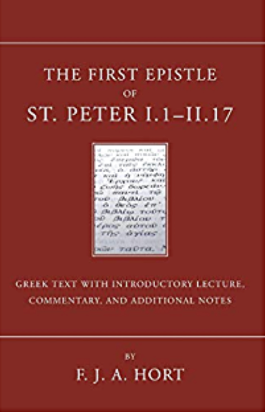Item #200433 The First Epistle of St. Peter: The Greek Text. F J. A. Hort.