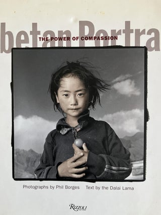 Item #200467 Tibetan Portrait: The Power of Compassion. His Holiness The Dalai Lama, Phil Borges,...
