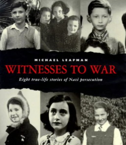 Item #200686 Witnesses to War: Eight True-Life Stories of Nazi Persecution. Michael Leapman.