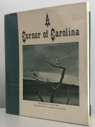 Item #200688 A Corner of Carolina: The Four Seasons in Hilton Head Island, Beaufort and Bluffton....