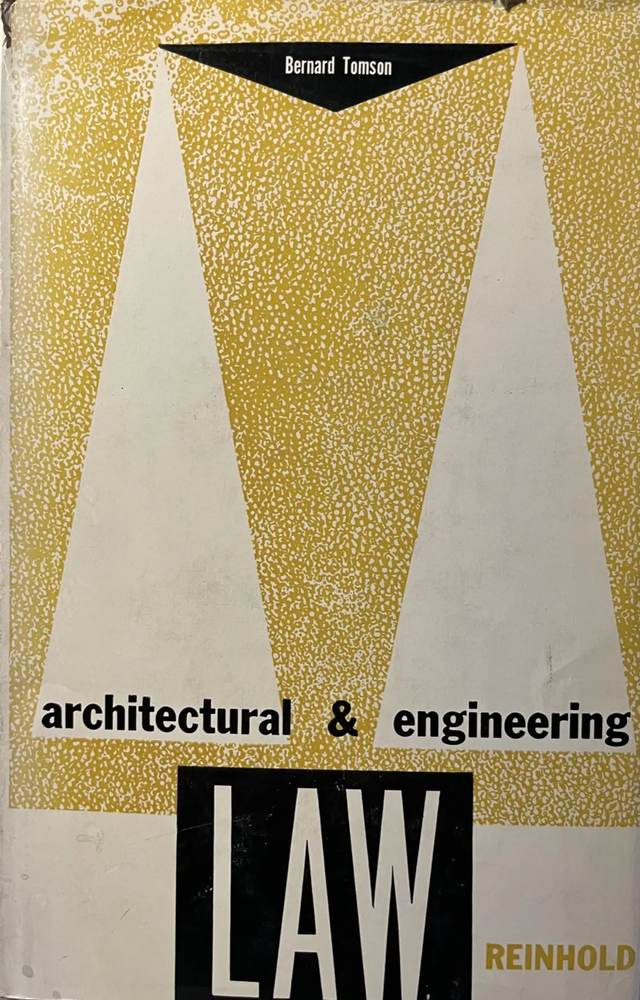 Item #200719 Architectural and Engineering Law. Bernard Tomson.