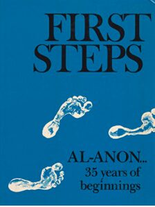Item #200734 First Steps: Al-Anon 35 Years of Beginnings. Al-Anon Family Group