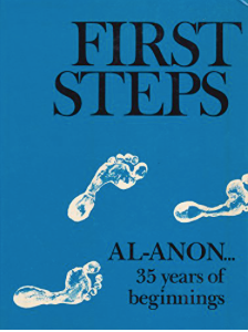 Item #200734 First Steps: Al-Anon 35 Years of Beginnings. Al-Anon Family Group