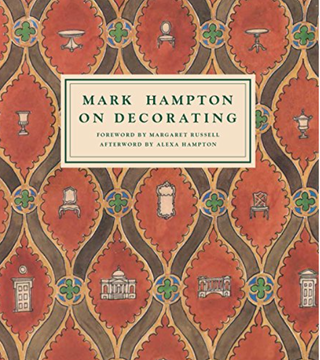 Item #200746 Mark Hampton on Decorating. Mark Hampton