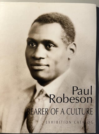 Item #200753 Paul Robeson, Bearer of a Culture Exhibition Catalog. Janet Hulstrand